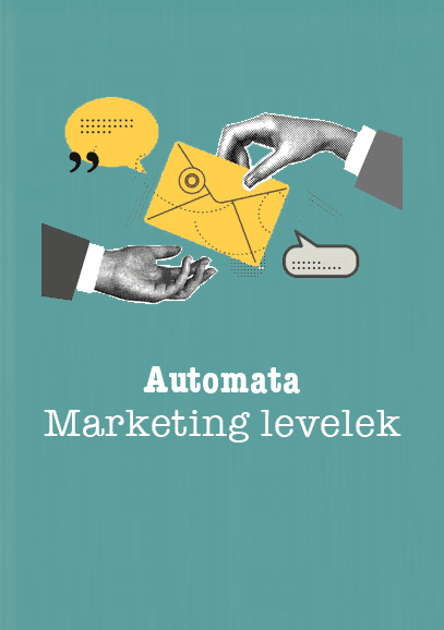 Automatizált marketing e-mailek készítése és küldése
